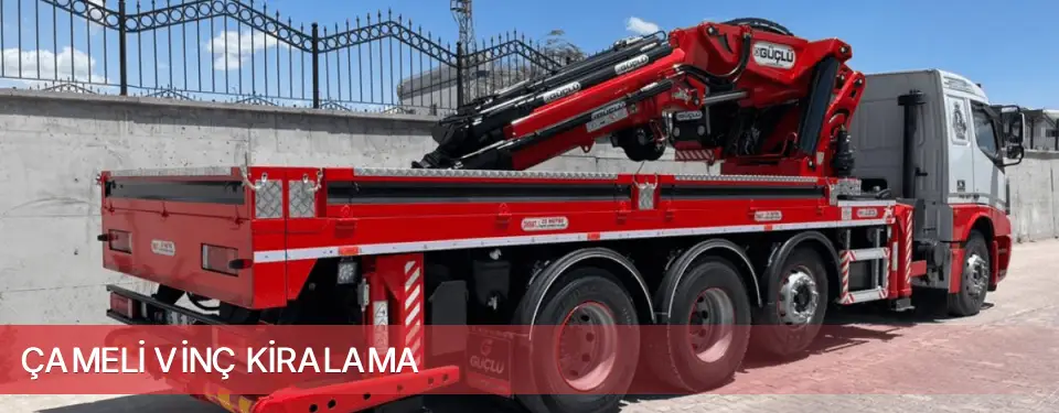 Çameli İlçemi Vinç Kiralama